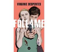 Fóllame - [Livre en VO] Despentes, Virginie (Auteur)