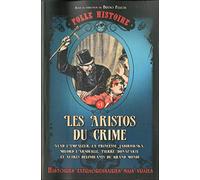 Folle histoire - Les aristos du crime
