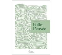 Folle-Pensée