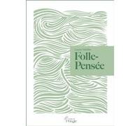 Folle-pensée Louise Sebillet (Auteur)