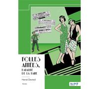 Folles Années, banalité de la haine - Hervé Devred - Nombre 7 - broché - Roman