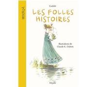 Les Folles Histoires