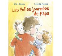 Folles journées de Papa (Les)