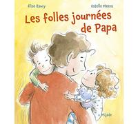 Folles journées de Papa (Les)