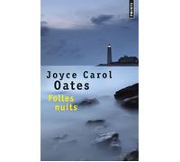 Folles Nuits - Joyce Carol Oates - Points - Poche - Roman