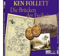 Follett,Ken - Die Brücken der Freiheit [Import]