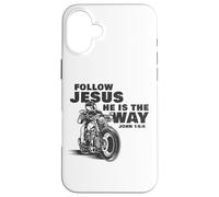 Follow Jesus He is The Way Christian Motorcycle Gospel Biker Coque pour iPhone 16 Plus