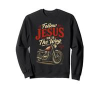 Follow Jesus He is The Way Christian Motorcycle Gospel Biker Sweatshirt
