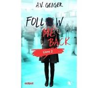 Follow me back - livre 2 - Edition française (02)