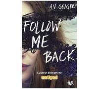 Follow Me Back - Livre 1 - Édition française