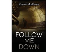 Follow Me Down