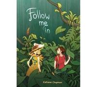 Follow Me In - [Version Originale] Inconnu (Auteur)