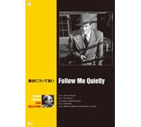 Follow Me Quietly [Import allemand]