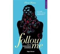 Follow me - Tome 02 Fleur Hana (Auteur)