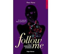 Follow me - Tome 03 Fleur Hana (Auteur)
