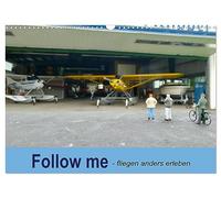 Follow me - vivre l'aviation autrement, Version française (Calendrier mural 2026 DIN A3 portrait), Calendrier CALVENDO mensuel