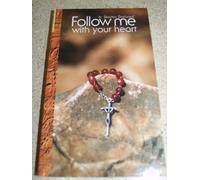 follow me with your heart