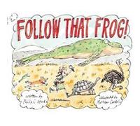 Follow That Frog by Philip C. Stead Philip C. Stead (Auteur)