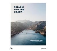 Follow the Coast from Gibraltar to Monaco /anglais