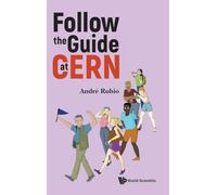 Follow The Guide At Cern