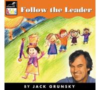 Follow the Leader by Jack Grunsky (2008-05-21)