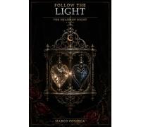 Follow The Light The Heart of Night