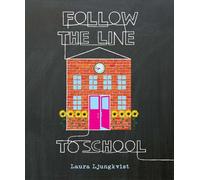Follow the Line to School