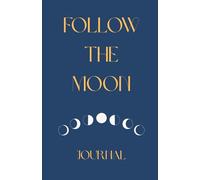 Follow the Moon