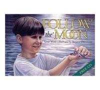 Follow the Moon Sarah Weeks (Auteur)