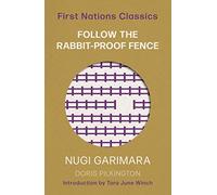 Follow the Rabbit-Proof Fence