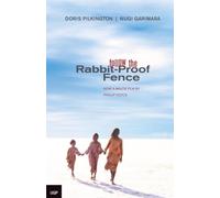 Follow the Rabbit-Proof Fence