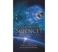 Follow The Science