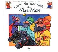 Follow The Star With The Wise Men (Action Rhyme Books)
