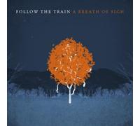 Follow the Train - Breath of Sigh