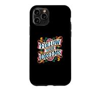 Follow Your Dreems Grammar Joke Mauvais orthographe Tatouage Incorrect Coque pour iPhone 11 Pro
