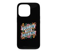 Follow Your Dreems Grammar Joke Mauvais orthographe Tatouage Incorrect Coque pour iPhone 13 Pro