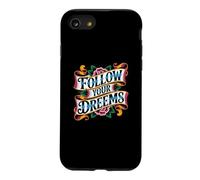 Follow Your Dreems Grammar Joke Mauvais orthographe Tatouage Incorrect Coque pour iPhone SE (2020) / 7/8