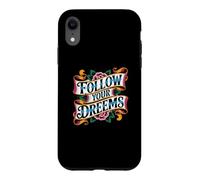 Follow Your Dreems Grammar Joke Mauvais orthographe Tatouage Incorrect Coque pour iPhone XR