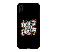 Follow Your Dreems Grammar Joke Mauvais orthographe Tatouage Incorrect Coque pour iPhone XS Max