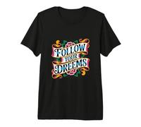 Follow Your Dreems Grammar Joke Mauvais orthographe Tatouage Incorrect T-Shirt Haut de Gamme