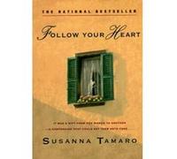 Follow Your Heart