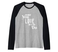 Follow Your Passion Motivational Hobbyist Quote Graphic Love Manche Raglan