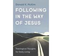 Following In The Way Of Jesus