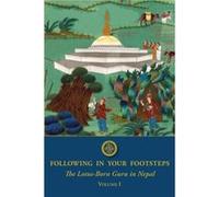 Following in Your Footsteps by Padmasambhava Padmasambhava (Auteur)