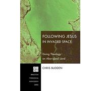 Following Jesus In Invaded Space