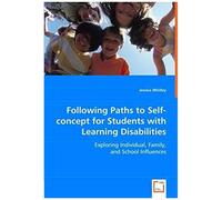 Following Paths To Self-Concept For Students With Learning Disabilities