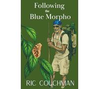 Following the Blue Morpho