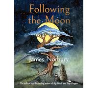 Following the Moon: From the International Bestselling Author of Big Panda and Tiny Dragon