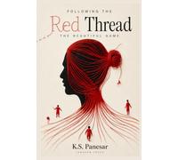 Following the Red Thread: The Beautiful Game