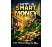 Following the Smart Money: Inside JPMorgan’s Biggest Stock Buys